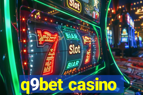 q9bet casino